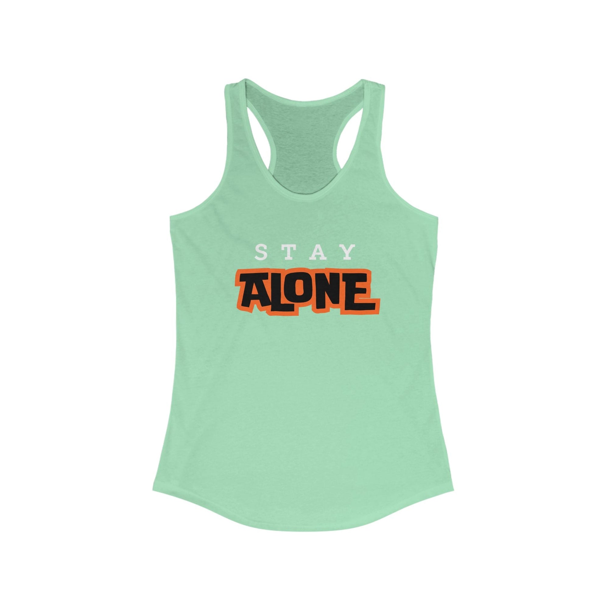 Workout Tank Tops for Women - Gym Exercise Athletic - Yoga Tops Racerback Sports Shirts - Stay Alone - Shirt Print