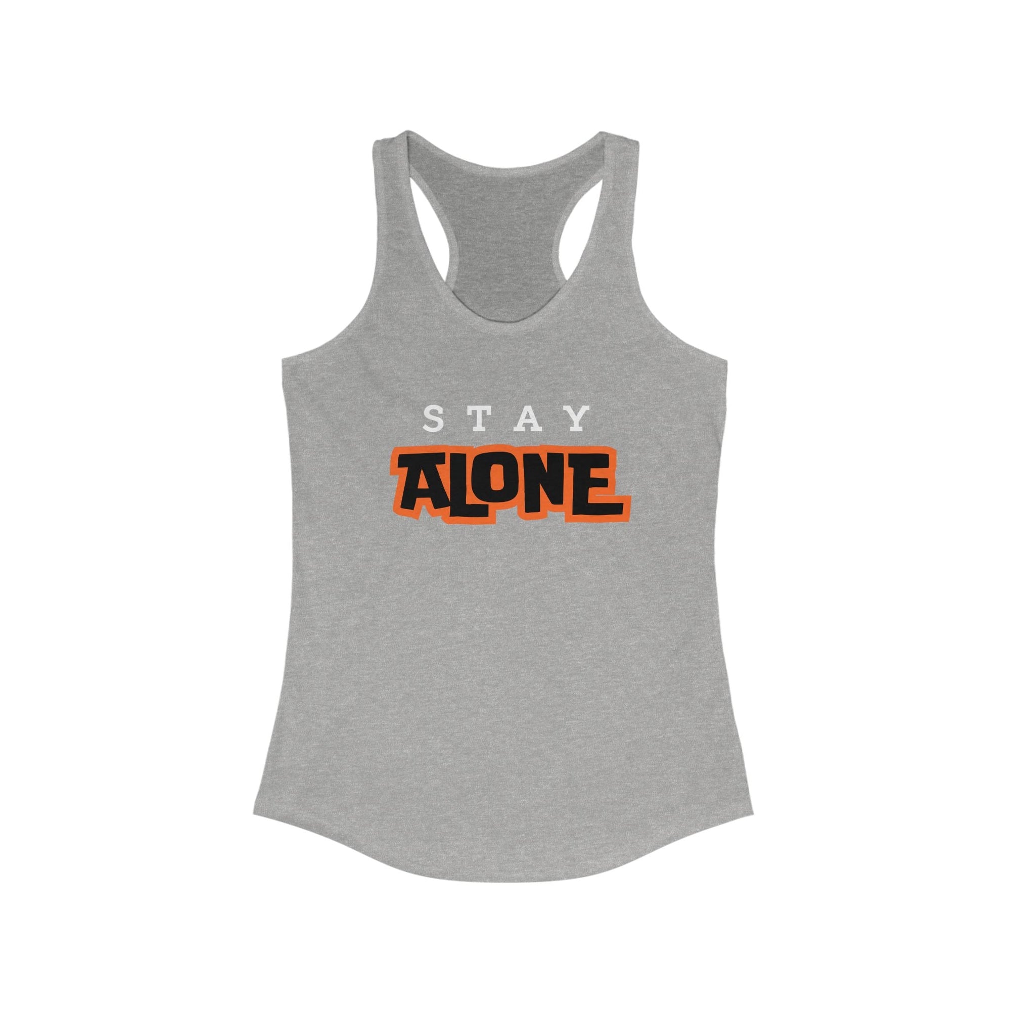 Workout Tank Tops for Women - Gym Exercise Athletic - Yoga Tops Racerback Sports Shirts - Stay Alone - Shirt Print